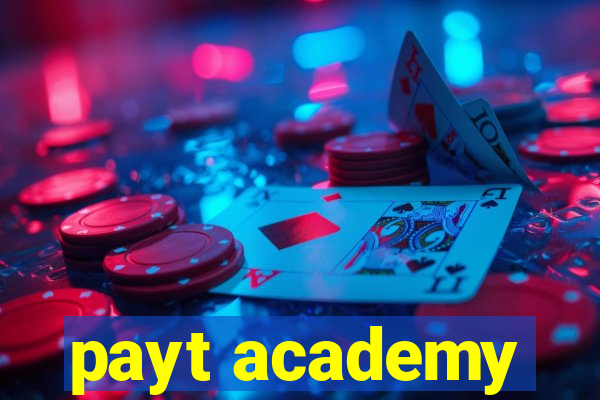 payt academy